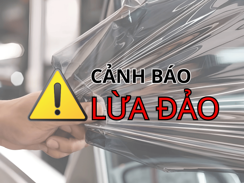 Những Chiêu Trò Lừa Đảo Khi Dán Phim Cách Nhiệt Ô Tô