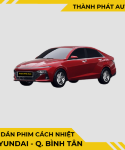 Dán Phim Cách Nhiệt Cho Xe Huyndai Tại Quận Bình Tân