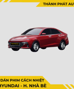 Dán Phim Cách Nhiệt Cho Xe Huyndai Tại Nhà Bè