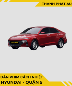 Dán Phim Cách Nhiệt Cho Xe Huyndai Tại Quận 5