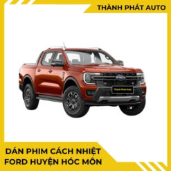Dán Phim Cách Nhiệt Cho Xe Ford Tại Huyện Hóc Môn
