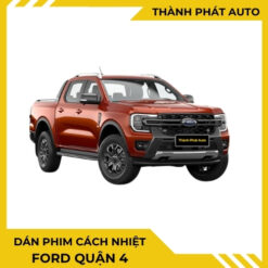 Dán Phim Cách Nhiệt Cho Xe Ford Tại Quận 4