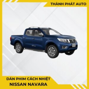 Dán Phim Cách Nhiệt Cho Xe Nissan Navara