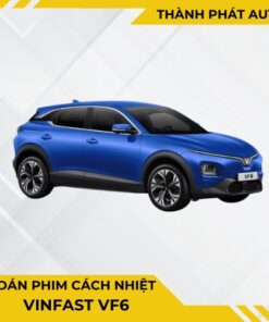 Dán Phim Cách Nhiệt Cho Xe VF6