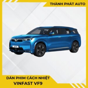 Dán Phim Cách Nhiệt Cho Xe VF9