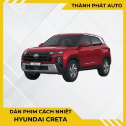 Dán Phim Cách Nhiệt Cho Xe Creta