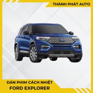 Dán Phim Cách Nhiệt Cho Xe Ford Explorer