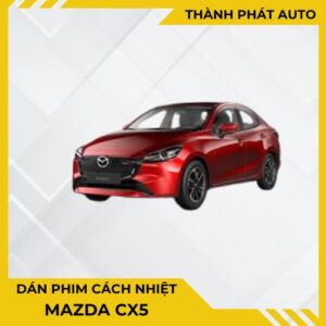 Dán Phim Cách Nhiệt Cho Xe Mazda CX5
