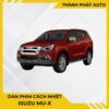 Dán Phim Cách Nhiệt Cho Xe Isuzu MU-X