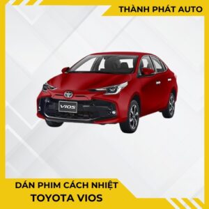 Dán Phim Cách Nhiệt Toyota Vios