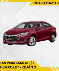 Dán Phim Cách Nhiệt Cho Xe Chevrolet Tại Quận 2