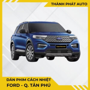 Dán Phim Cách Nhiệt Cho Xe Ford Tại Tân Phú