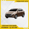Dán Phim Cách Nhiệt Cho Xe Hyundai Tại Gò Vấp
