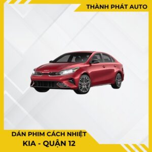 Dán Phim Cách Nhiệt Cho Xe Kia Tại Quận 12