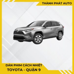 Dán Phim Cách Nhiệt Cho Xe Toyota Tại Quận 9