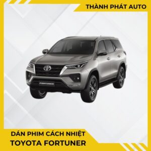 Dán Phim Cách Nhiệt Cho Xe Fortuner