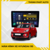 Màn Hình Android Cho Xe Hyundai i10