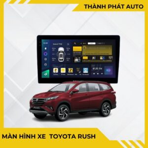Màn Hình Android cho xe Toyota Rush