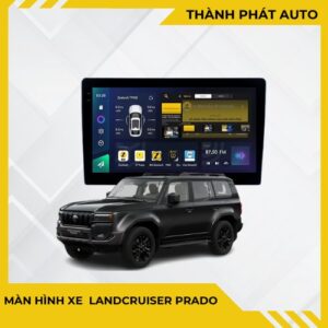 Màn Hình Android Cho Xe Landcruiser Prado