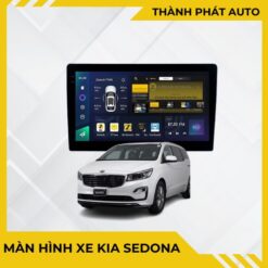 Màn Hình Android Cho Xe Kia Sedona