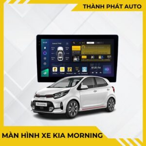 Màn Hình Android Cho Xe Kia Morning