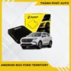 Android Box Cho Xe Ford Territory