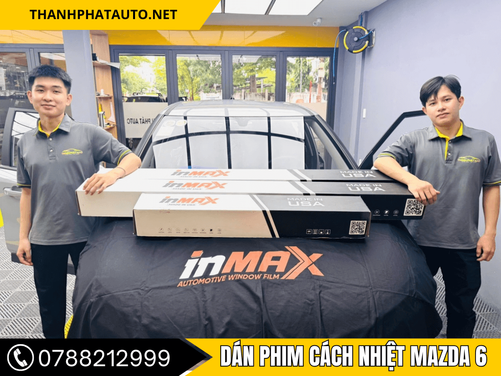 dán phim cách nhiệt Mazda 6 2025
