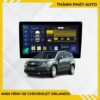 Màn Hình Android Cho Xe Chevrolet Orlando