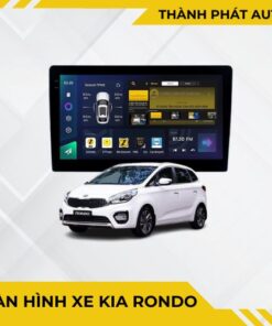Màn Hình Android Cho Xe KIA Rondo