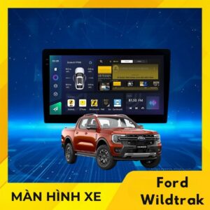Màn Hình Xe Ford Ranger Wildtrak