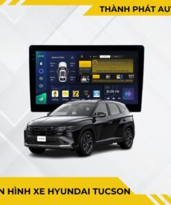 Màn Hình Android Cho Xe Hyundai Tucson