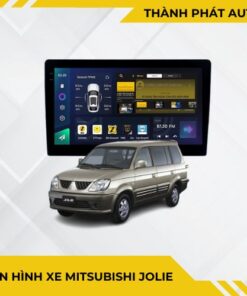 Màn Hình Android Cho Xe Mitsubishi Jolie