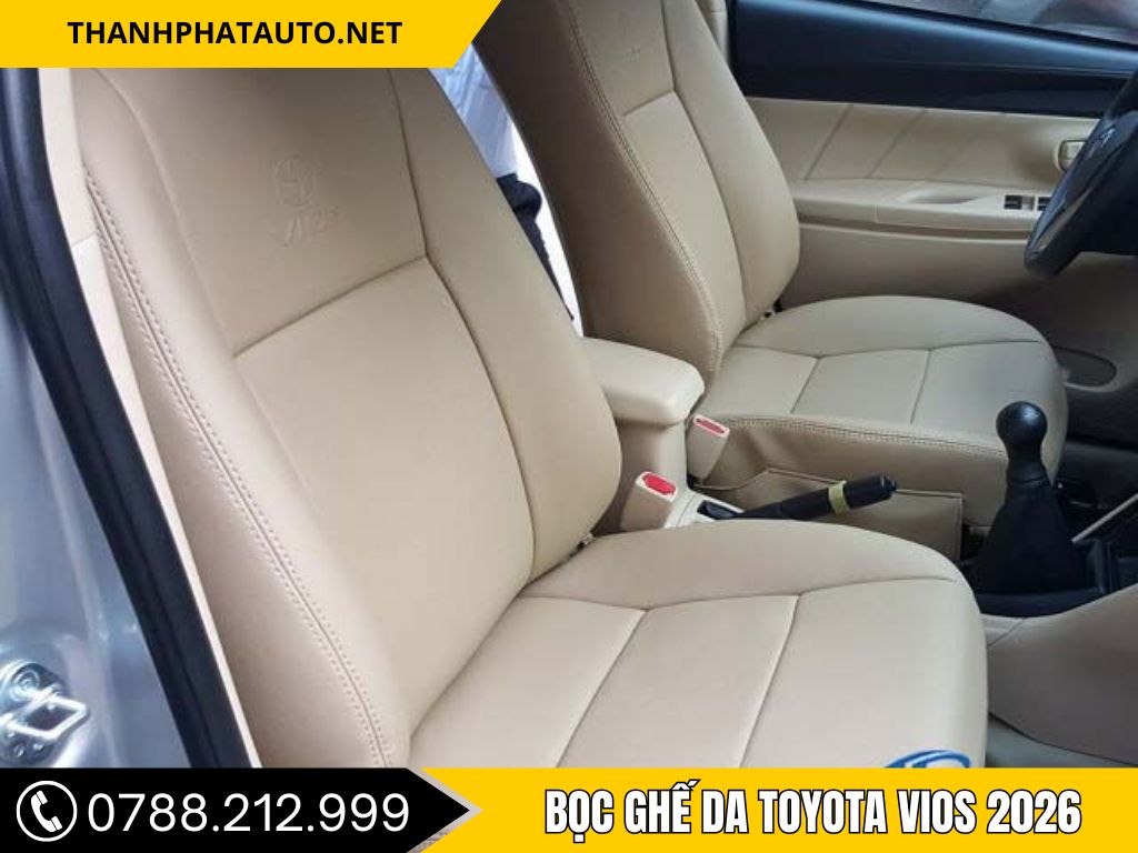 Bọc ghế da Toyoya Vios 2026