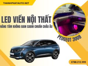 LED viền nội thất Peugeot 3008