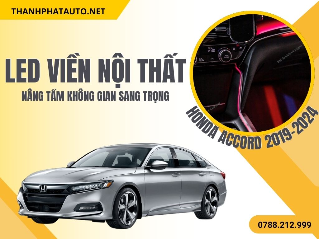 LED Nội Thất Honda Accord 2019–2023
