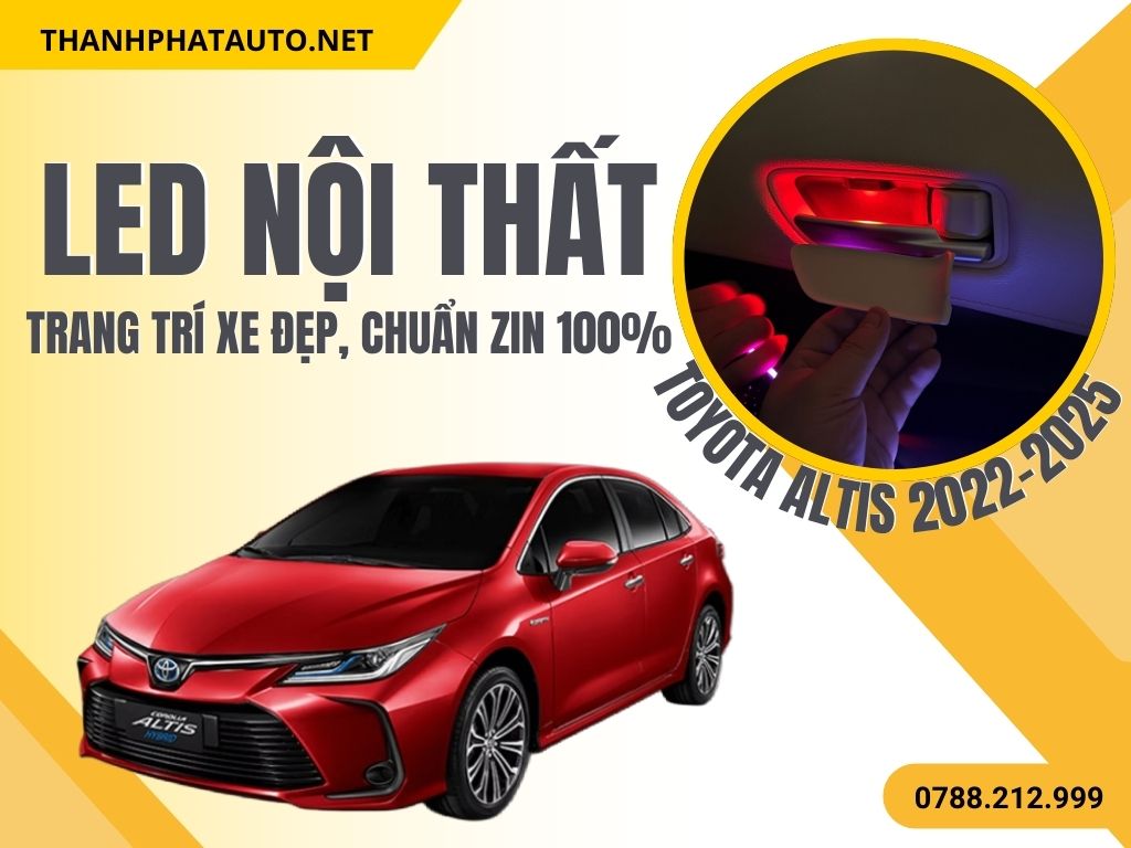 LED Viền Nội Thất Altis 2022 – 2025