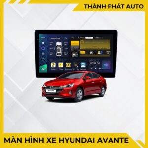 Màn Hình Android Cho Xe Hyundai Avante