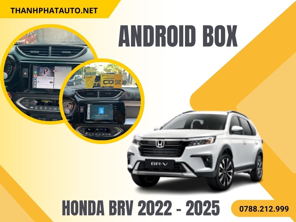Hình Ảnh Android Box Honda BRV 2022 - 2025