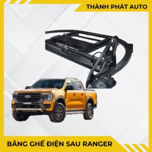 Băng Ghế Điện Sau Cho Ford Ranger