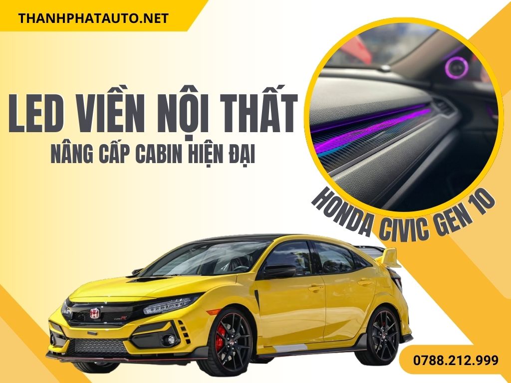 LED Nội Thất Honda Civic Gen 10