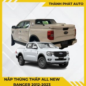 Nắp thùng thấp All new Ranger 2012, 2013, 2014, 2015, 2016, 2017, 2018, 2019, 2020, 2021, 2022, 2023