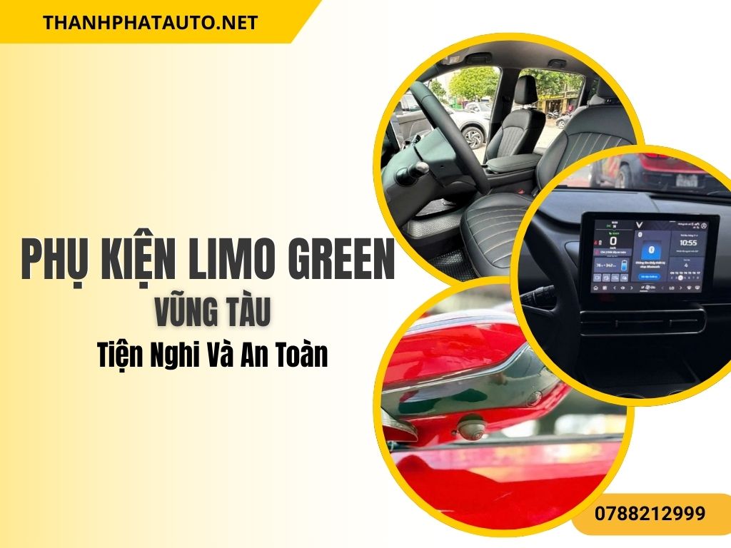 Lắp đặt phụ kiện Limo Green tại Vũng Tàu với vô lăng bọc da và hệ thống âm thanh cao cấp, mang lại sự tiện nghi và phong cách cho xe VinFast Limo Green.