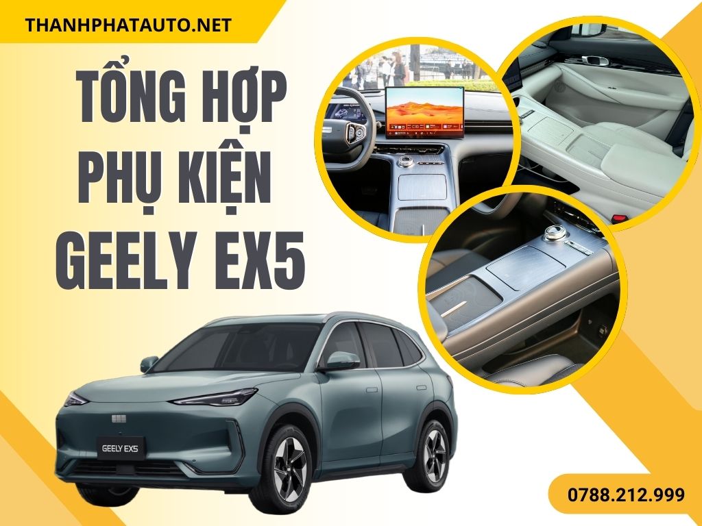 Phụ Kiện Geely EX5