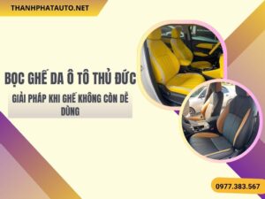 Hình Ảnh Bọc Ghế Da Ô Tô Quận Thủ Đức