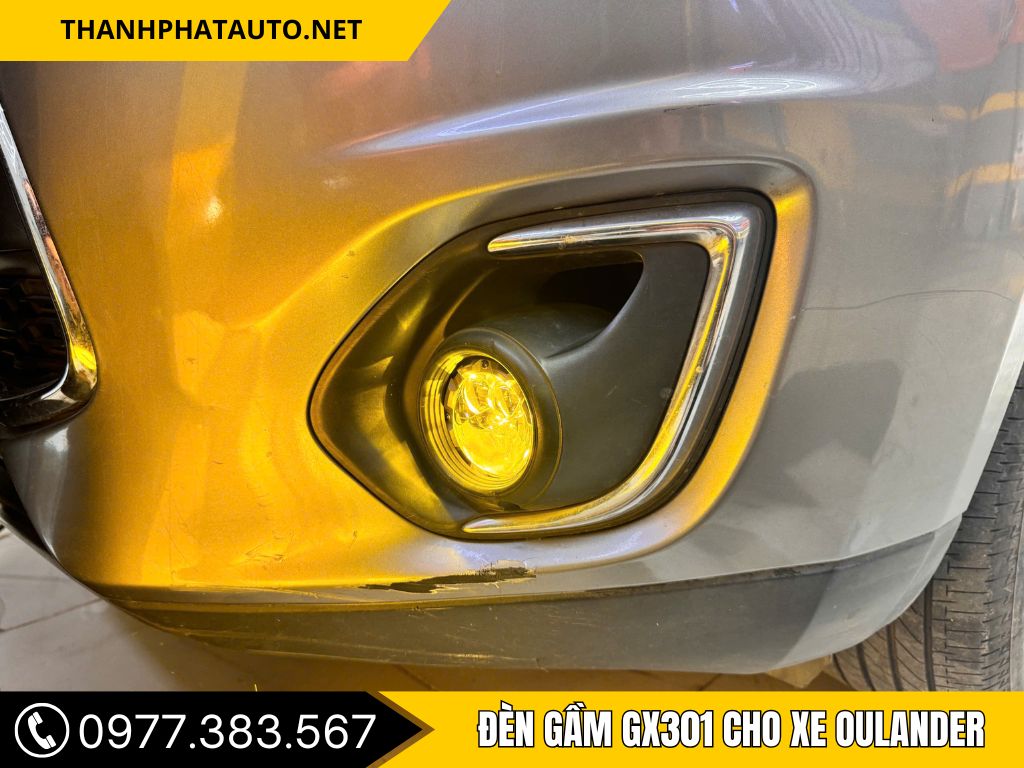 Đèn gầm GX301 Cho xe Mitsubishi Oulander 
