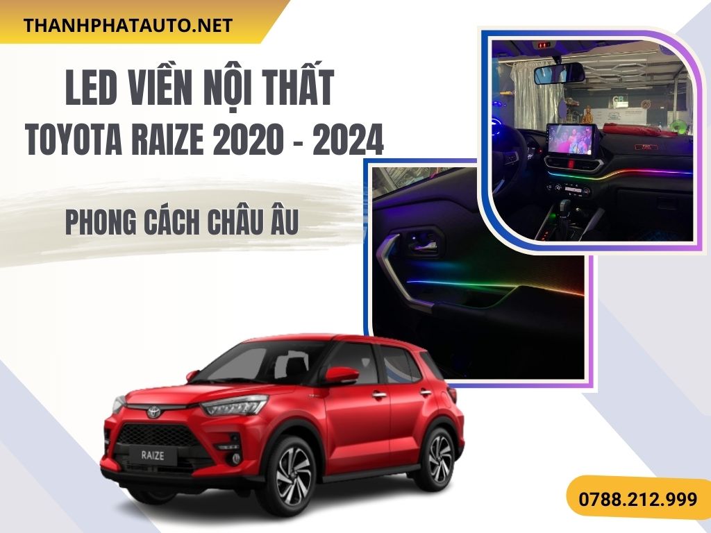 Led Viền Toyota Raize 2020 - 2024 