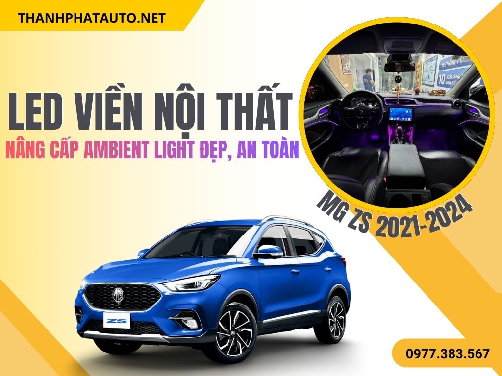 LED Nội Thất MG ZS 2021-2024