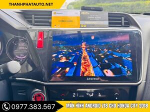 Hình Ảnh Màn Hình Android Z18 Trên Honda City 2018