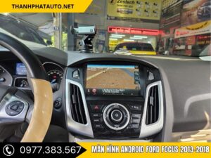 Giao diện Màn hình Android Ford Focus 2013-2018 khi sử dụng trong xe thực tế