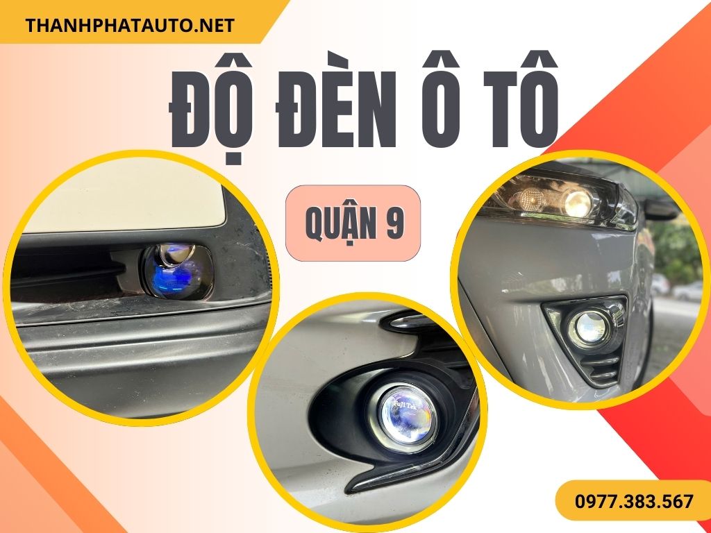 Độ Đèn Ô Tô Tại Quận 2